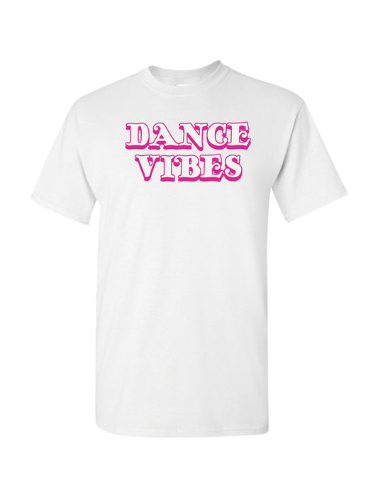 Dance Vibes T-shirt