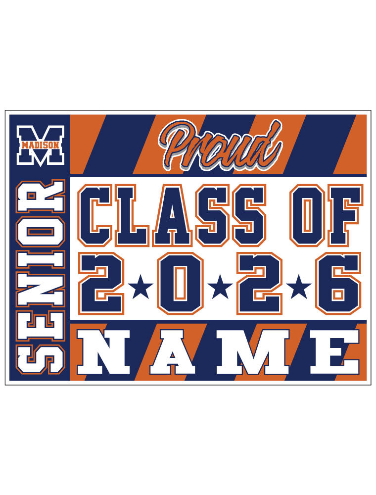 MSS02 MADISON PERSONALIZED REGULAR SENIOR YARD SIGN