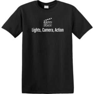 Lights, Camera, Actions T-shirt B&W