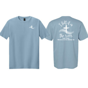 HTA01 - I LEFT IT IN THE RIVER LIGHT BLUE SHORT SLEEVE SOFT TOUCH SHIRT